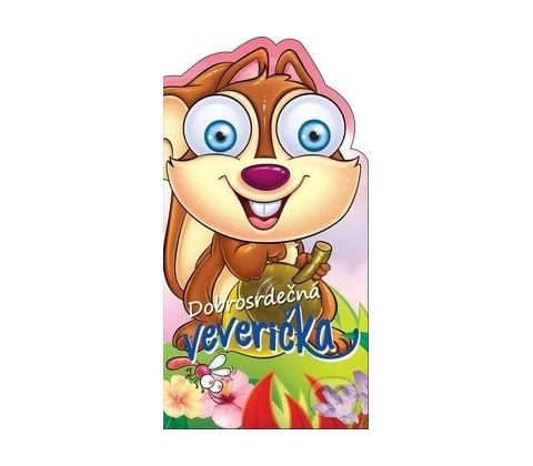 Dobrosrdečná veverička