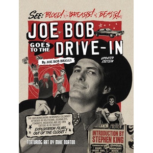 Joe Bob Goes to the Drive-In | Mike Norton (ISBN: 9781506748184)