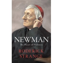 Newman: The Heart of Holiness - (Strange Roderick)