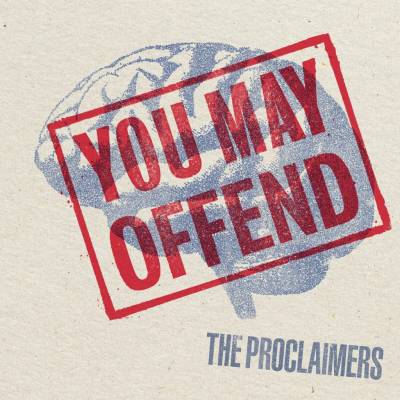 The Proclaimers - You May Offend CD