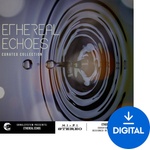 Sonalsystem Curated Collection - Ethereal Echoes (Дигитален продукт)