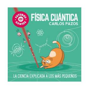 Física cuántica | Carlos Pazos (ISBN: 9788448851934)