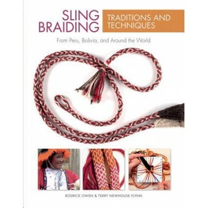Sling Braiding Traditions and Techniques: From Peru, Bolivia and Around the World (ISBN: 9780764354304)
