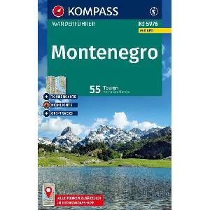 KOMPASS Wanderführer Montenegro, 55 Touren mit Extra-Tourenkarte | Katharina Nemec (ISBN: 9783991543145)