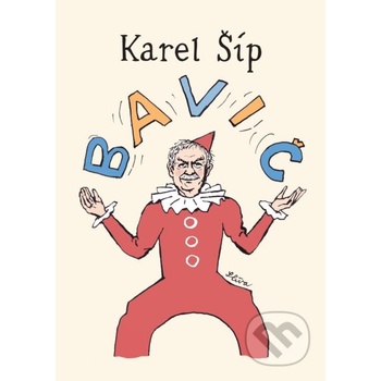 Bavič - Karel Šíp