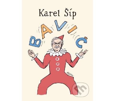 Bavič - Karel Šíp