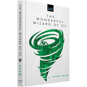 The Wonderful Wizard of Oz | L. Frank Baum (ISBN: 9780486854052)