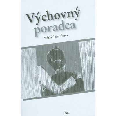 Výchovný poradca - Mária Šefránková