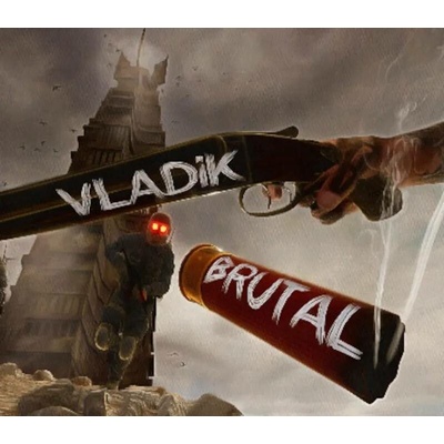 Vladik Brutal