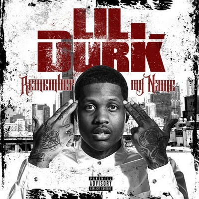Lil Durk - Remember My Name CD