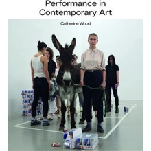 Performance in Contemporary Art