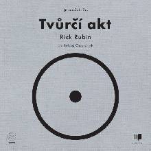 Tvůrčí akt - Rick Rubin - čte Luboš Ondráček