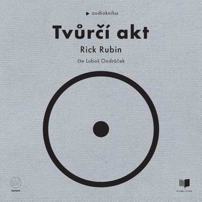 Tvůrčí akt - Rick Rubin - čte Luboš Ondráček