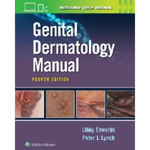 Genital Dermatology Manual | Elizabeth Edwards, Dr. Peter Lynch (ISBN: 9781975161453)