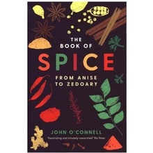 The Book of Spice - John O\'Connell