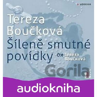 Šíleně smutné povídky - Tereza Boučková
