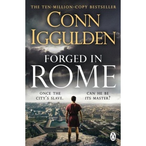 Forged in Rome (ISBN: 9781405965323)