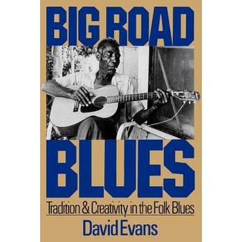 Big Road Blues: Learning from the Rise and Fall of Public Arts Funding Evans DavidPaperback