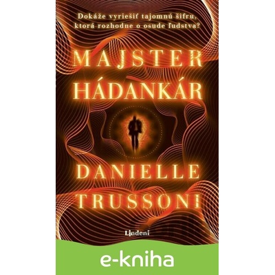 Majster hádankár - Danielle Trussoni
