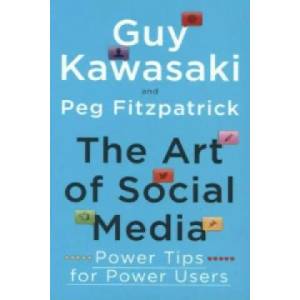 Art of Social Media | Guy Kawasaki (2014)