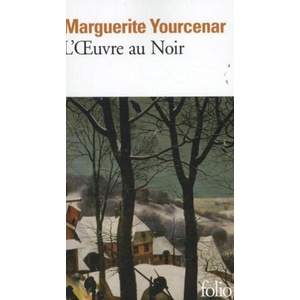 L'OEUVRE AU NOIR | Marguerite Yourcenar (ISBN: 9782070367986)