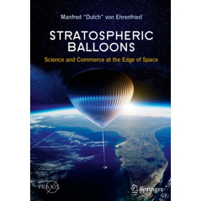Stratospheric Balloons: Science and Commerce at the Edge of Space
