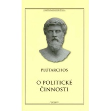 O politické činnosti - Plútarchos