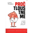 Proč tloustneme