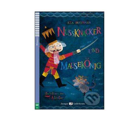 Nusknacker und Mausekönig CD A2 - E.T.A. Hoffmann
