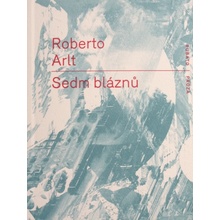 Sedm bláznů - Robert Arlt