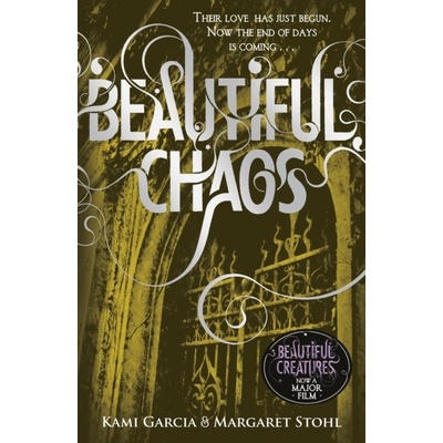 Beautiful Chaos - Garcia, K.