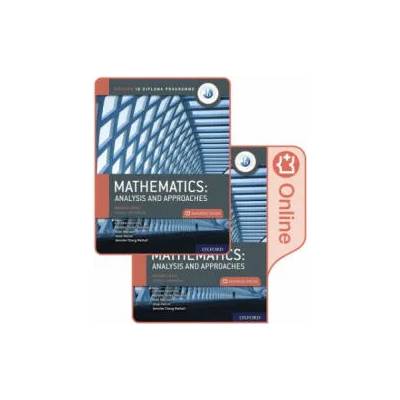 Oxford IB Diploma Programme: IB Mathematics: analysis and approaches, Higher Level, Print and Enhanced Online Course Book Pack