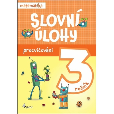 Slovní úlohy pro 3. ročník