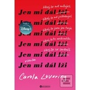 Jen mi dál lži