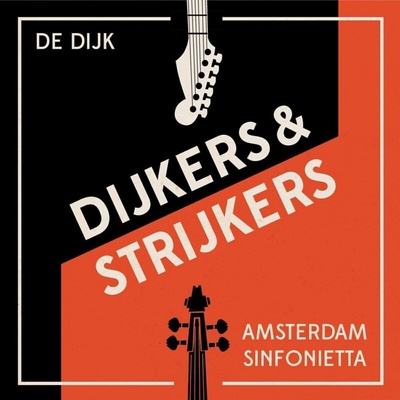 De Dijk & Amsterdam Sinfonietta - Dijkers & Strijkers (2 ) LP