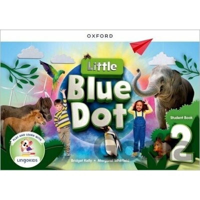 Little Blue Dot 2 Student´s Book with Online App pack - -