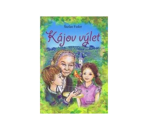 Kájov výlet