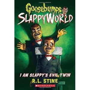 I Am Slappy's Evil Twin (Goosebumps SlappyWorld #3) | R L Stine (ISBN: 9781338068399)