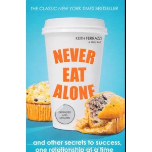 Never Eat Alone (ISBN: 9780241004951)