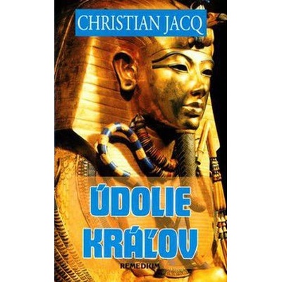 Údolie kráľov - Christian Jacq