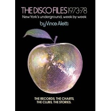 The Disco Files 1973-78 Aletti Vince