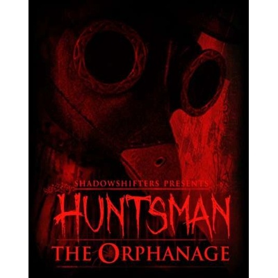 Huntsman: The Orphanage