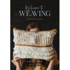 Welcome to Weaving: The Modern Guide (ISBN: 9780764356315)