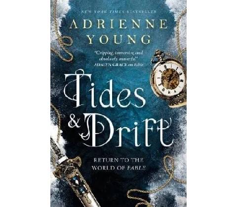 Tides & Drift - Adrienne Young