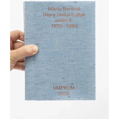Dějiny českých dějin umění II. 1970-1990