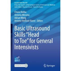 Basic Ultrasound Skills "Head to Toe" for General Intensivists (ISBN: 9783031324642)