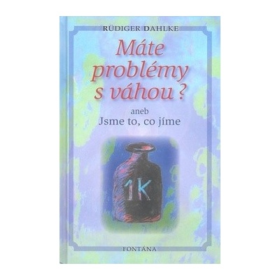 Máte problémy s váhou?