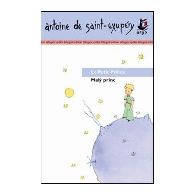 Malý princ/ Le Petit Prince