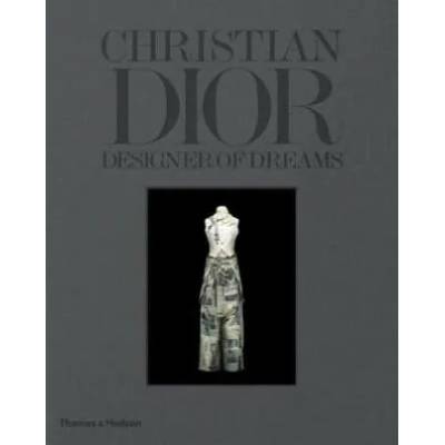 Christian Dior: Designer of Dreams | Florence Müller Fabien Baron