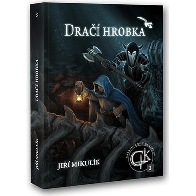 Dračí hrobka - Jiří Mikulík